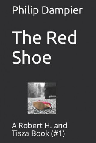 Boek Red Shoe Philip Dampier