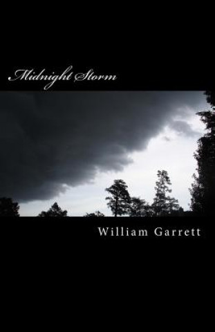 Knjiga Midnight Storm William Garrett