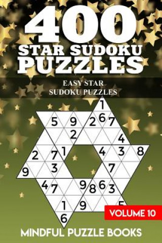 Buch 400 Star Sudoku Puzzles: Easy Star Sudoku Puzzles Mindful Puzzle Books