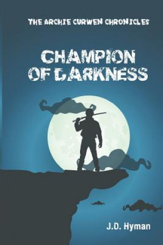 Книга Champion of Darkness Kim Burger