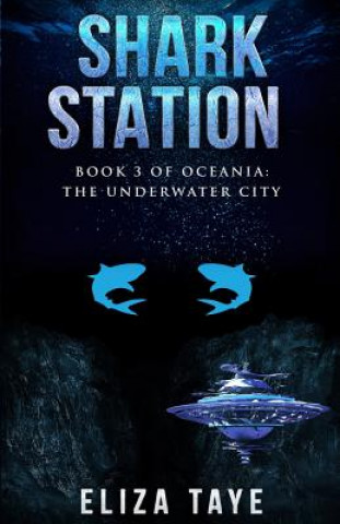 Buch Shark Station Eliza Taye