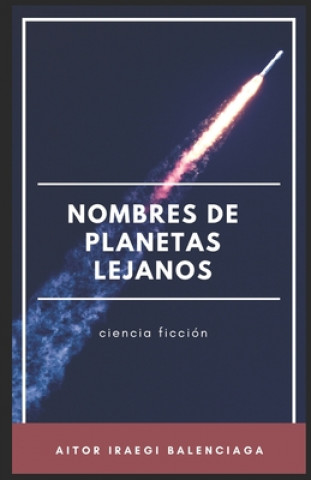 Kniha Nombres de planetas lejanos Nilda Cuentas