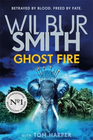 Kniha Ghost Fire Wilbur Smith