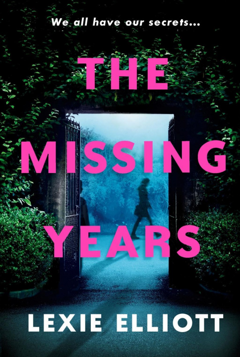 Książka Missing Years Lexie Elliott