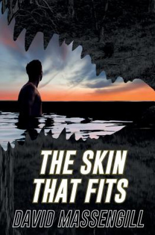 Książka The Skin That Fits David Massengill