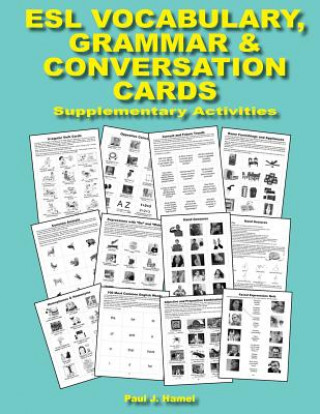 Carte ESL Vocabulary, Grammar & Conversation Cards Paul Joseph Hamel