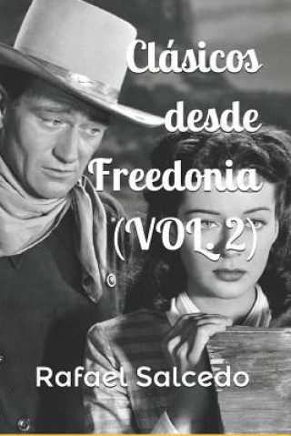Buch Clasicos desde Freedonia VOL 2 Rafael Salcedo Garrote