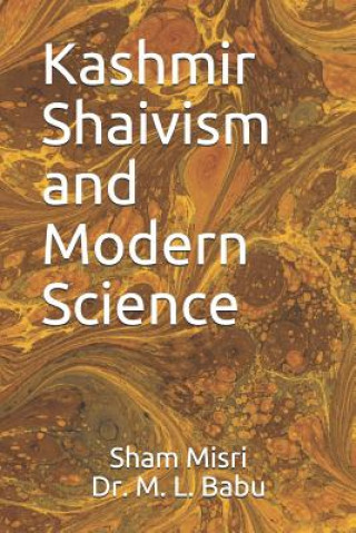 Kniha Kashmir Shaivism and Modern Science Makhan Babu