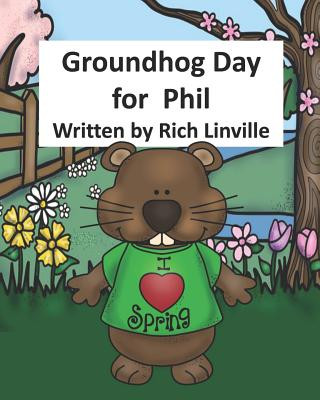 Carte Groundhog Day for Phil Rich Linville