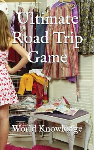 Livre Ultimate Road Trip Game World Knowledge