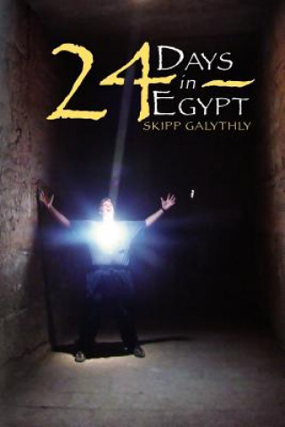 Libro 24 Days in Egypt Skipp Galythly