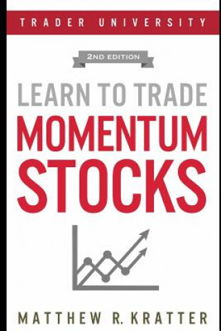 Kniha Learn to Trade Momentum Stocks Matthew R Kratter