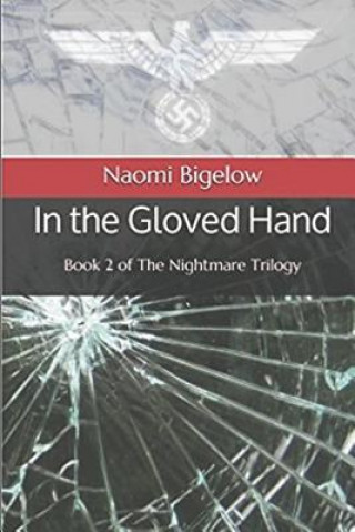 Buch In the Gloved Hand Naomi Bigelow