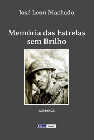 Βιβλίο Memória das Estrelas sem Brilho Jos Machado