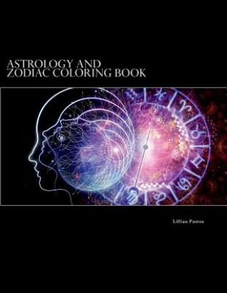 Buch Astrology and Zodiac Coloring Book Lillian Pasten