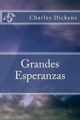 Kniha Grandes Esperanzas DICKENS