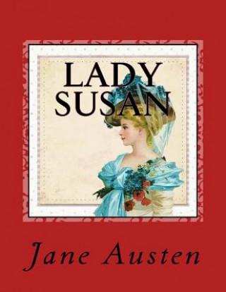 Knjiga Lady Susan Jane Austen