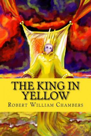 Книга The King in Yellow Robert William Chambers