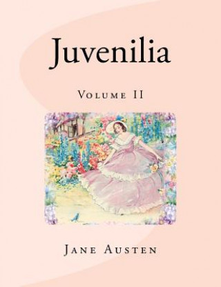 Knjiga Juvenilia: Volume II Jane Austen