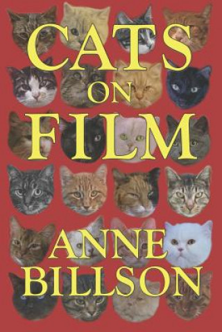 Книга Cats on Film: In Black & White Anne Billson