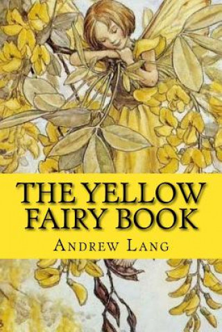 Knjiga The Yellow Fairy Book Andrew Lang