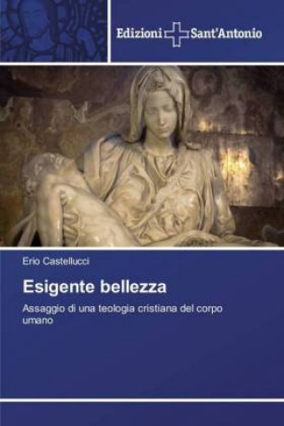 Книга Esigente bellezza Erio Castellucci