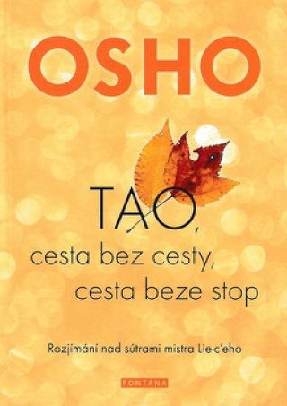 Könyv TAO, cesta bez cesty, cesta beze stop Osho