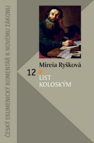 Książka List Koloským Mireia Ryšková