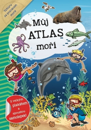 Carte Můj atlas moří 