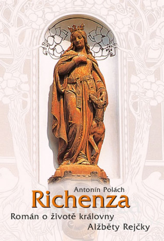 Kniha Richenza Antonín Polách