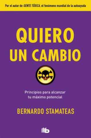 Kniha QUIERO UN CAMBIO BERNARDO STAMATEAS
