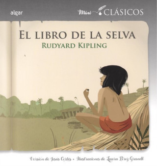 Книга EL LIBRO DE LA SELVA Rudyard Kipling