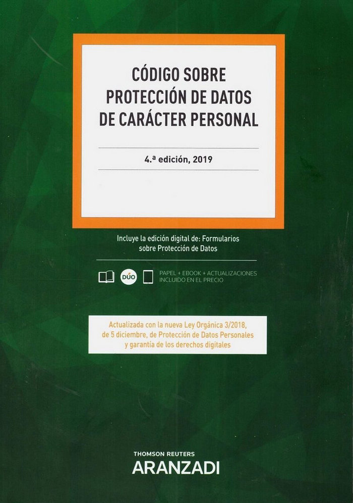 Kniha CÓDIGO SOBRE PROTECCIÓN DE DATOS DE CARÁCTER PERSONAL 2019. 4ª EDICIÓN 