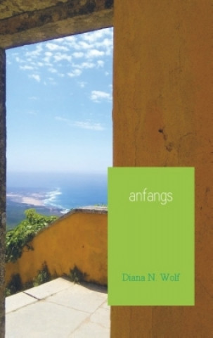 Knjiga anfangs Diana N. Wolf