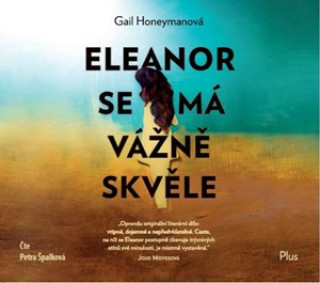 Audio Eleanor se má vážně skvěle Gail Honeymanová