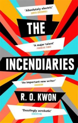 Kniha Incendiaries R. O. Kwon