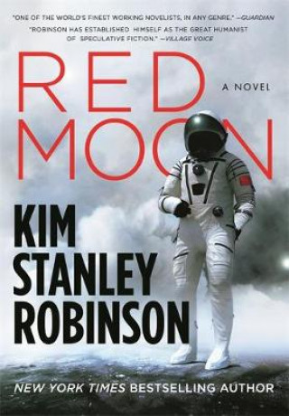 Könyv Red Moon Kim Stanley Robinson