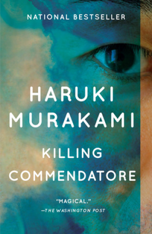 Kniha Killing Commendatore Haruki Murakami
