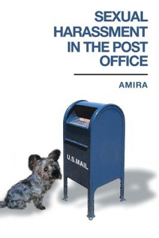 Carte Sexual Harassment in the Post Office Amira