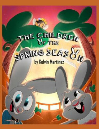 Carte The Children of The Spring Season Kelvin Martinez