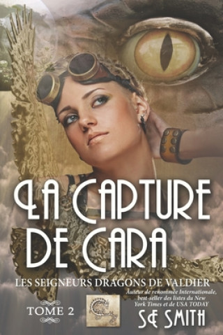 Kniha La capture de Cara S E Smith