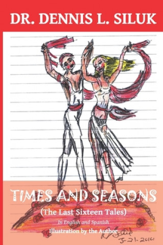 Książka Times and Seasons: (The Last Sixteen Tales) in English and Spanish PE