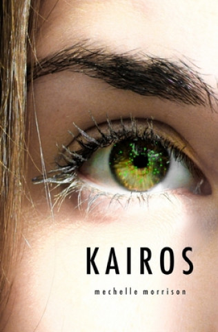 Buch Kairos Mechelle Morrison