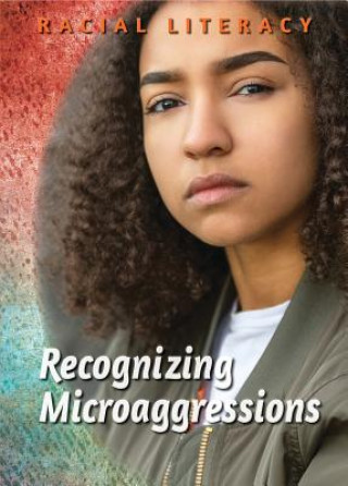 Knjiga Recognizing Microaggressions Nadra Nittle