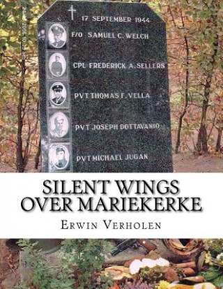 Книга Silent Wings over Mariekerke Mr Erwin Verholen