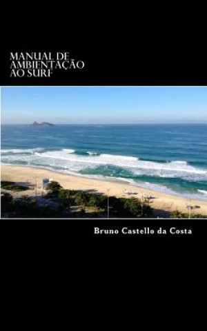Carte Manual de Ambientaç?o ao Surf Bruno Ferreira Alves Castello Da Costa