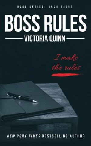 Книга Boss Rules Victoria Quinn