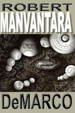 Knjiga Manvantara Robert DeMarco