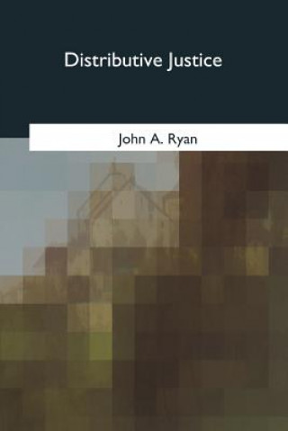 Buch Distributive Justice John A Ryan