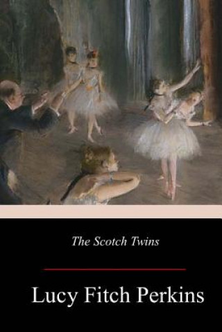 Book The Scotch Twins Lucy Fitch Perkins